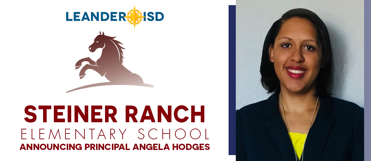 Announcing Steiner Ranch Elementary Principal Angela Hodges
