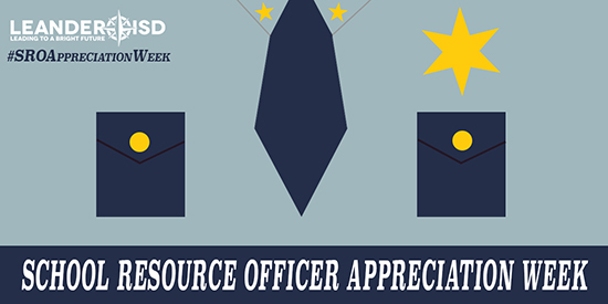 LISD Celebrates School Resources Officers (SROs), Dec. 5-9