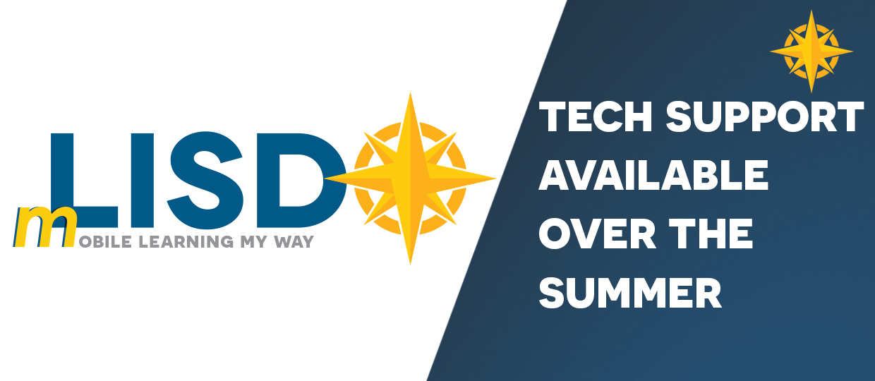 Tech support available for mLISD devices over the summer