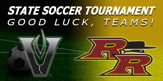 RHS and VHS Soccer Teams Advance to State