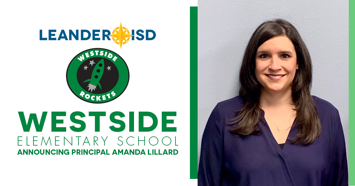 Amanda Lillard Announced As Westside Elementary School Principal Leander Isd News 0463