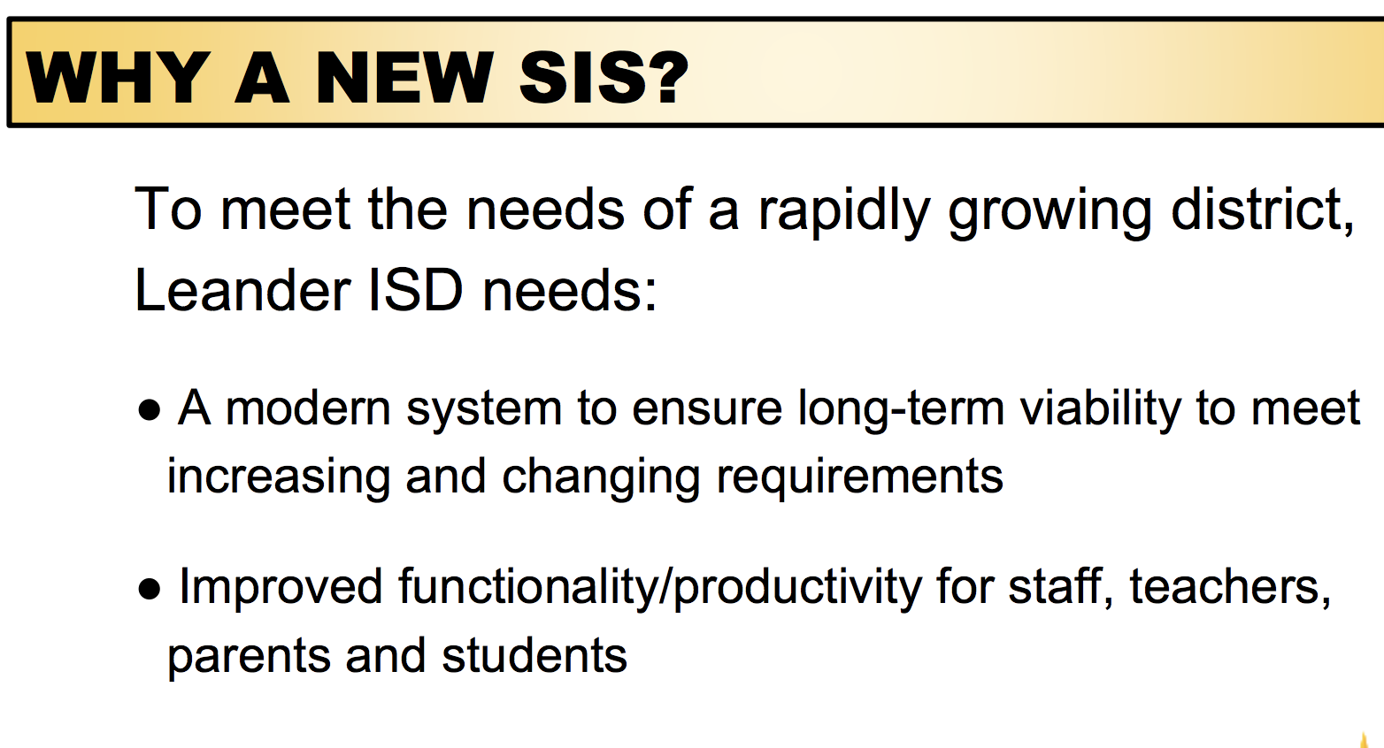 Board approves adoption, implementation of a new student information system