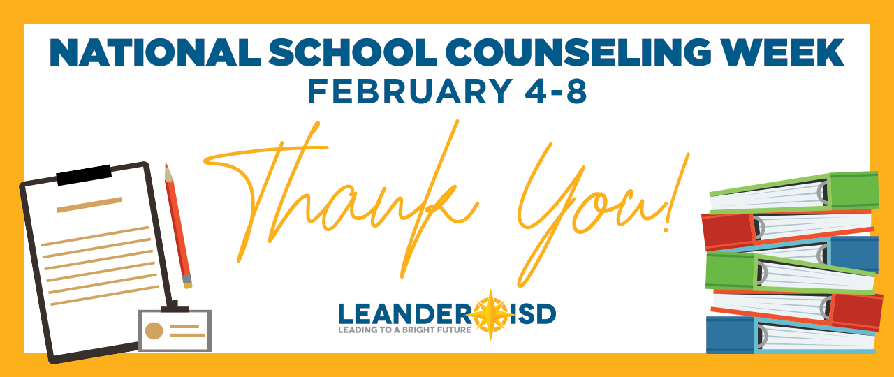 Leander ISD Celebrates School Counseling Week