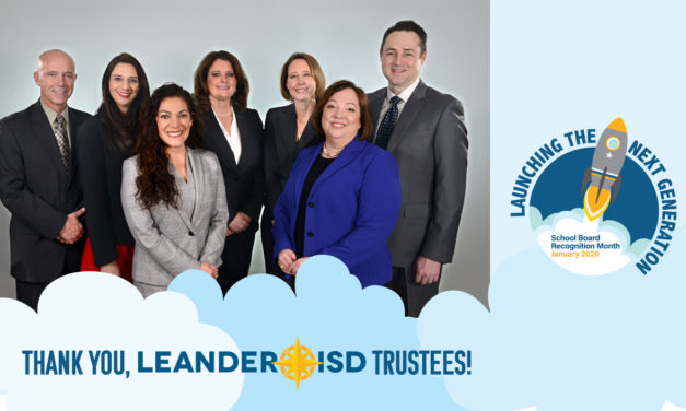 Leander ISD Board of Trustees: Launching the Next Generation