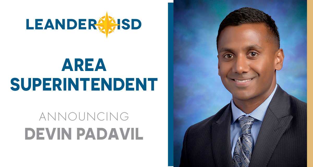 LISD welcomes Devin Padavil, Ed.D., as new Area Superintendent