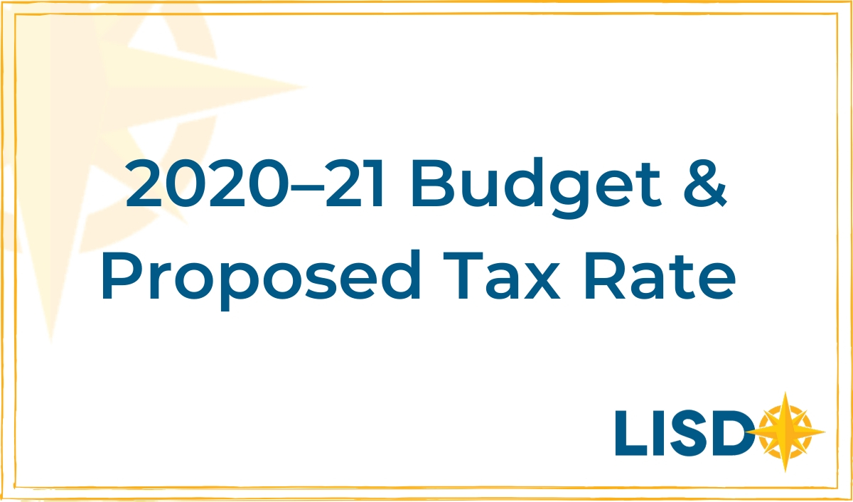 Public Hearing On 202021 Budget And Proposed Tax Rate Leander Isd News 2815