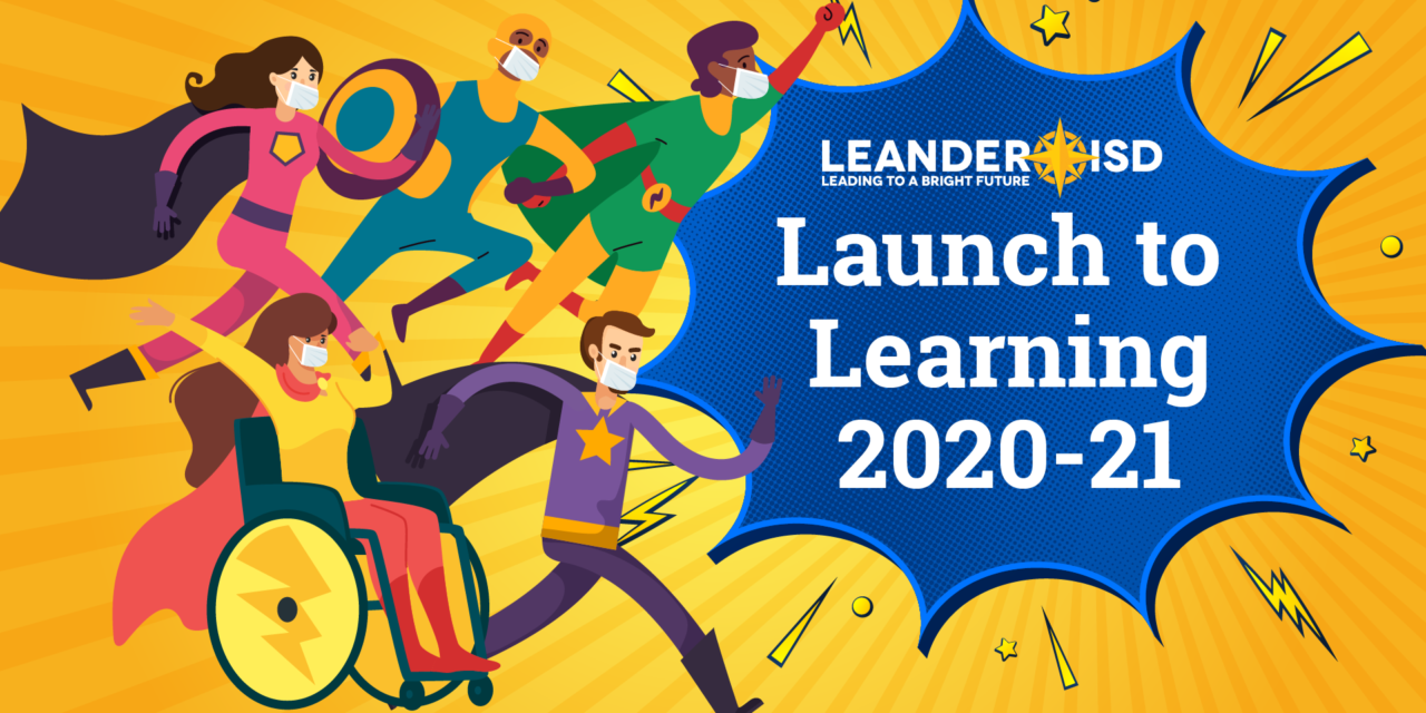 Launch to Learning 2020-2021: Update #16