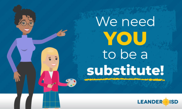 Leander ISD Substitute Program – We Need Your Help