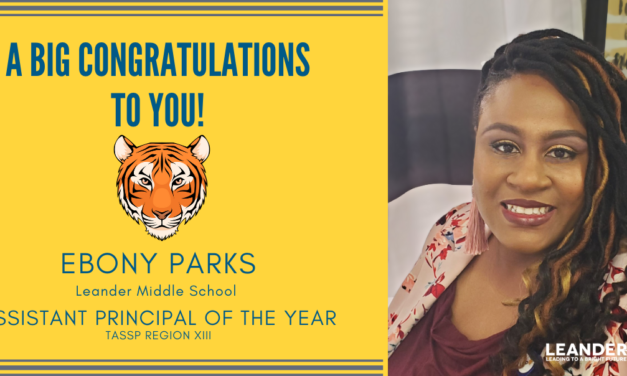 Leander Middle School’s Ebony Parks named Region 13 Middle School Assistant Principal of the Year