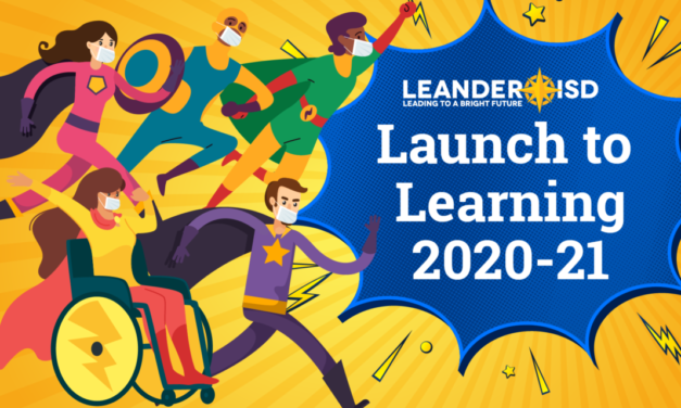 Launch to Learning 2020—2021: Update #15