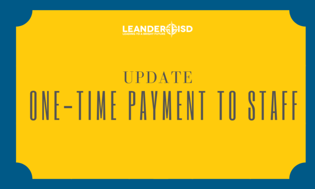 UPDATE: Leander ISD One-Time Salary Payment to Staff
