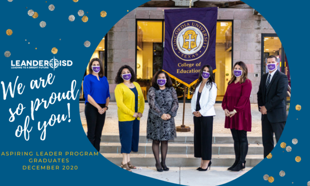 Leander ISD Aspiring Leaders Graduate with Masters from Concordia University