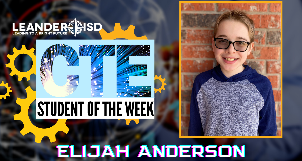 CTE Student of the Week: Feb. 9, 2021