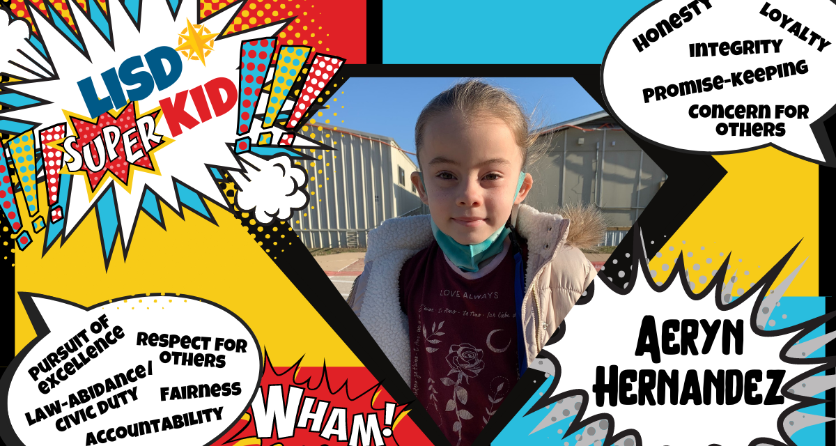 LISD Super Kid: April 22, 2021