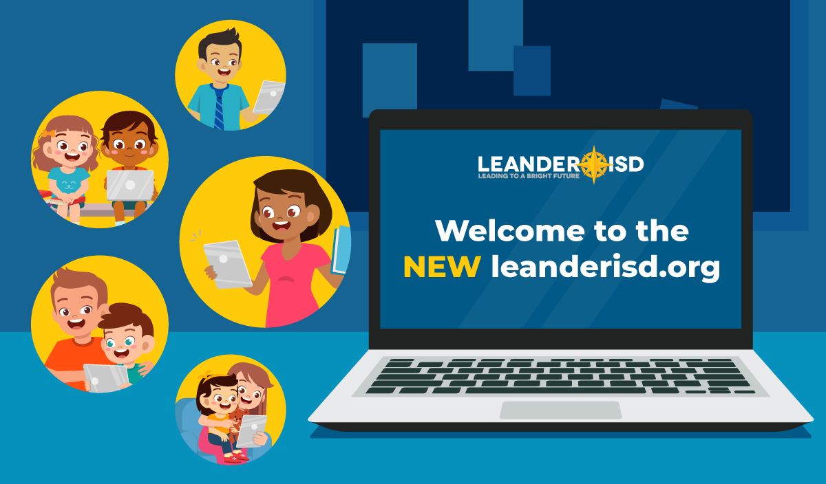 Introducing the New Leander ISD Website! Leander ISD News