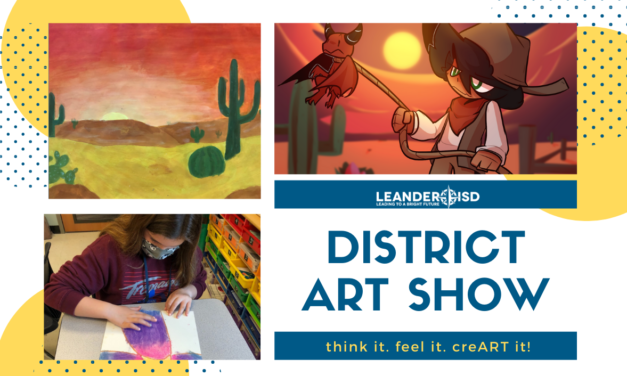Welcome to the Leander ISD Art Show