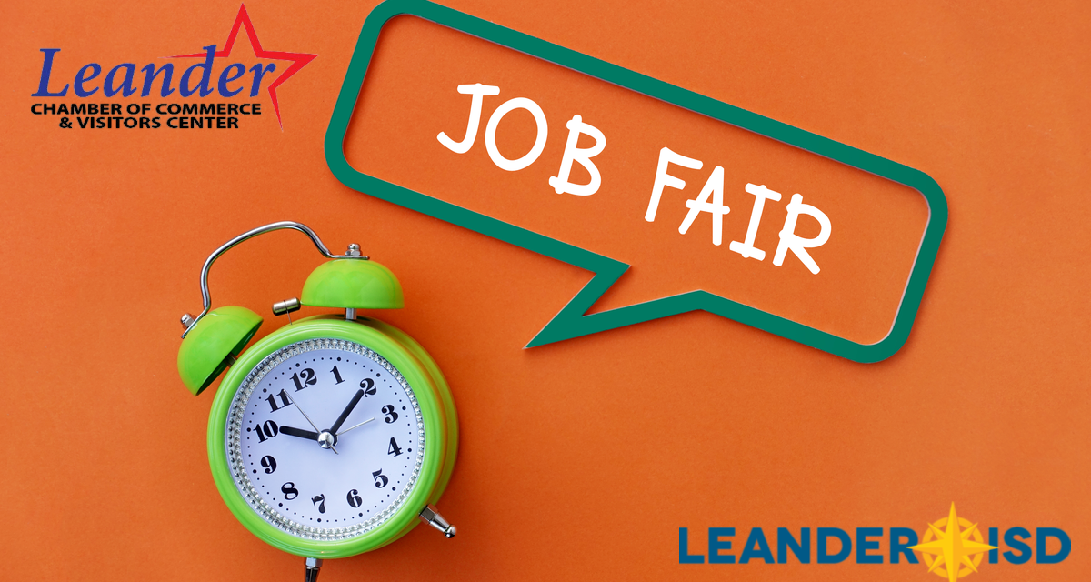 Leander ISD and the Leander Chamber of Commerce Offer Community Job Fair: Sept. 15