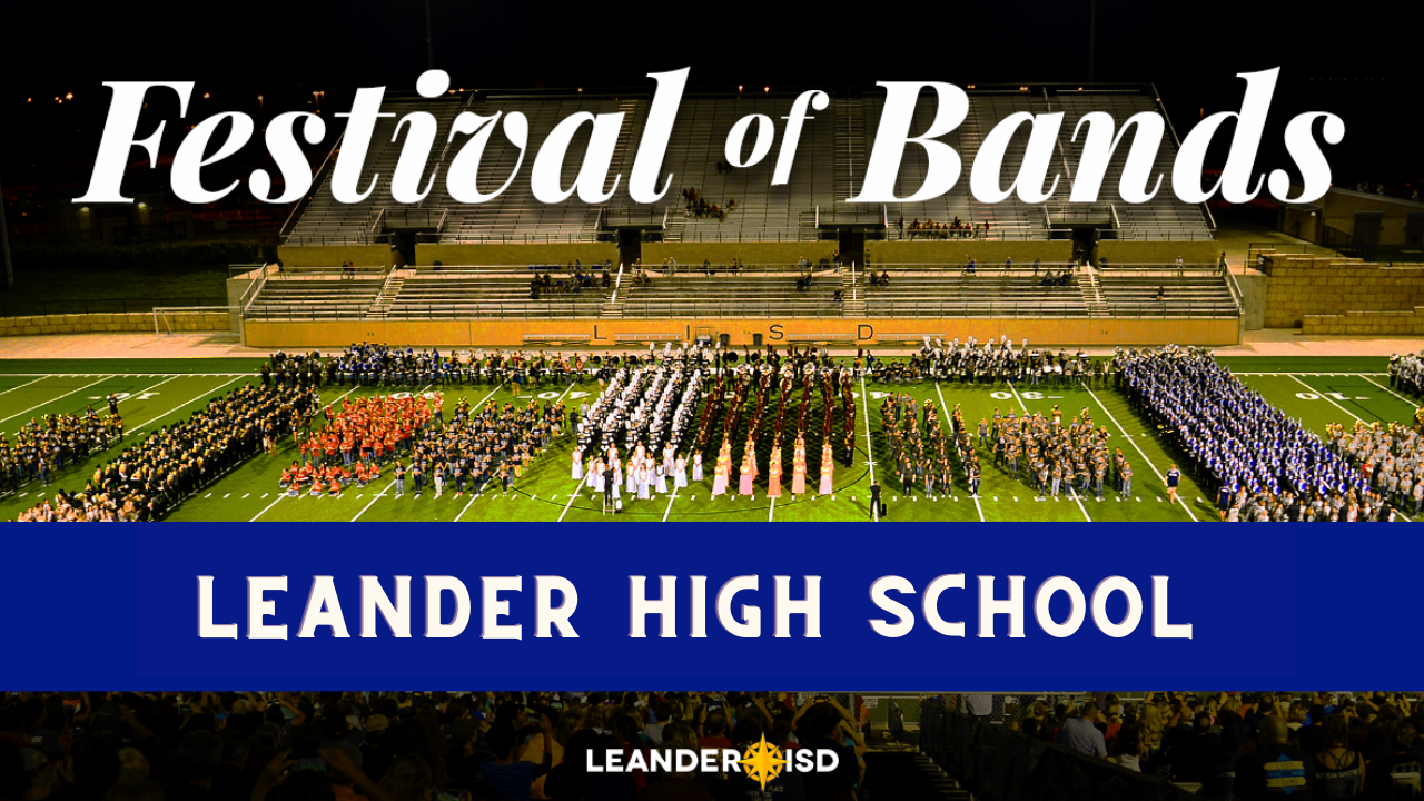 Festival Of Bands Leander High School Leander Isd News 5186