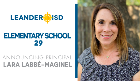 Announcing Lara Labbé-Maginel as Principal of District’s Newest Elementary School