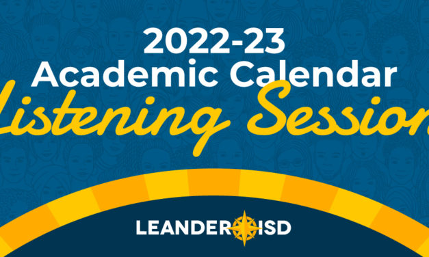 2022-2023 Academic Calendar Listening Sessions