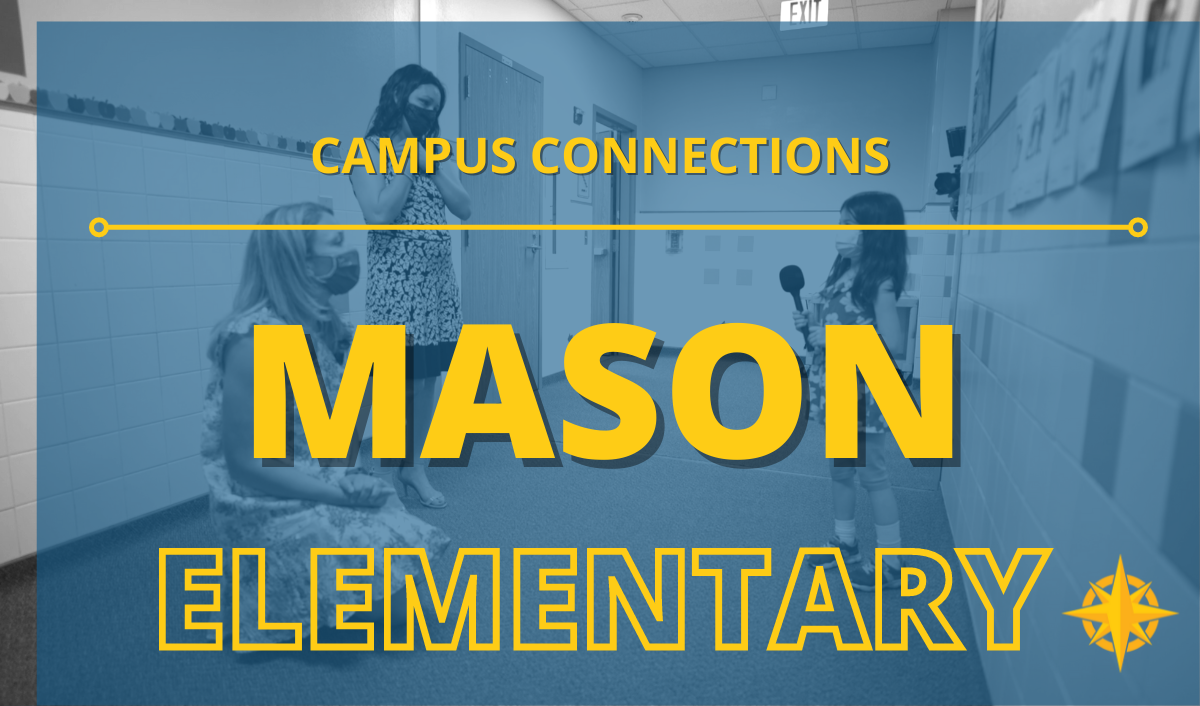 Campus Connection: Mason Elementary | Leander ISD News