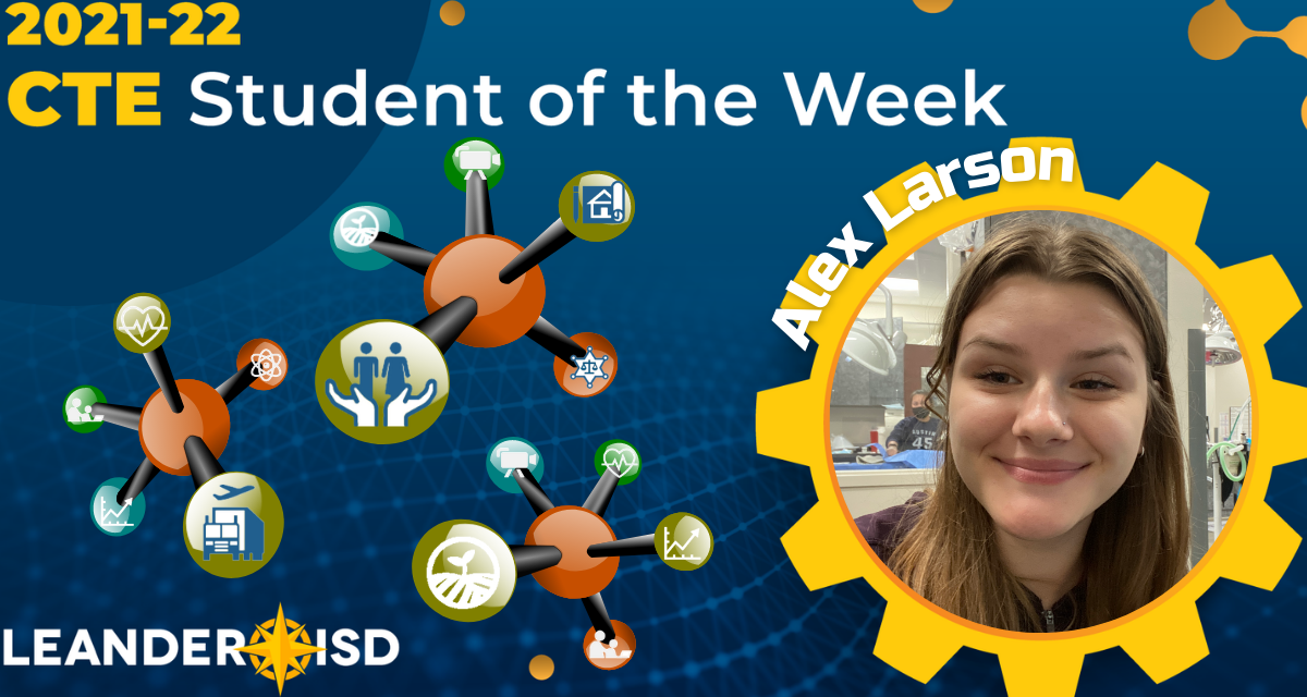 CTE Student of the Week: Feb. 15, 2022