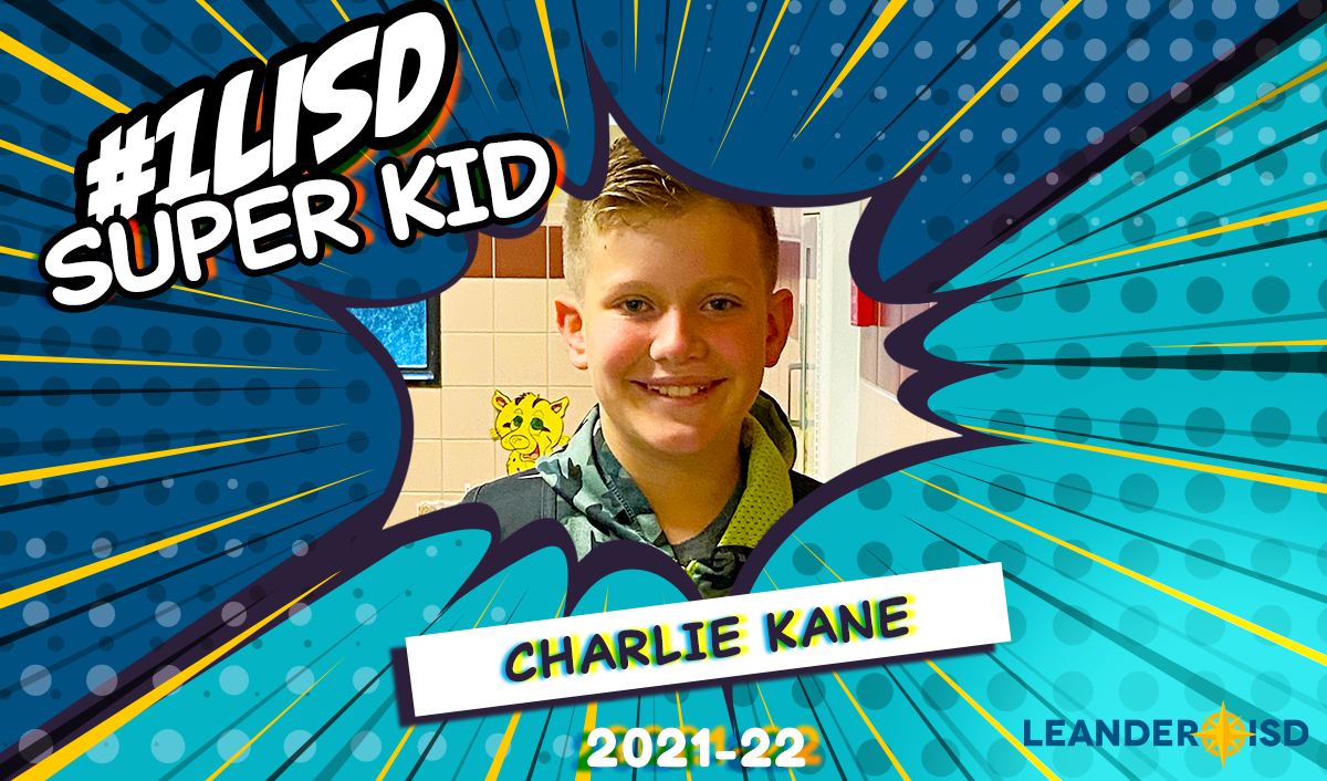  1LISD Super Kid Feb 23 2022 Leander ISD News