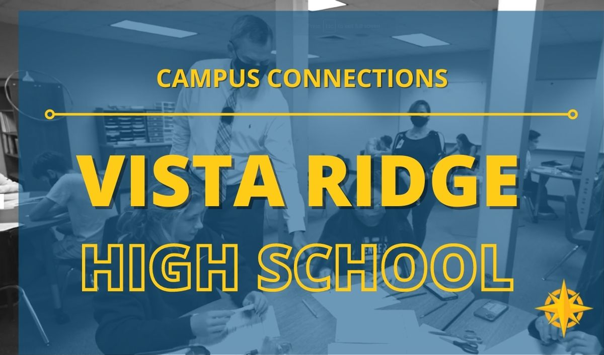 Campus Connection: Vista Ridge High School | Leander ISD News