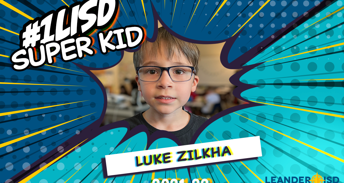 #1LISD Super Kid: April 6, 2022
