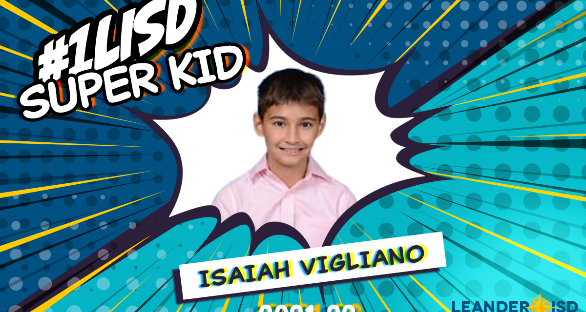 #1LISD Super Kid: April 13, 2022
