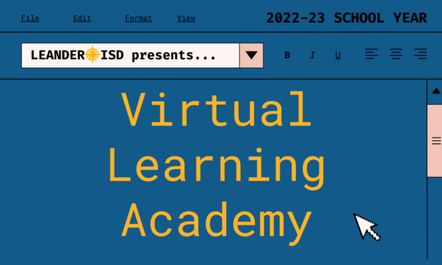 Leander ISD Announces 2022-23 Virtual Learning Academy