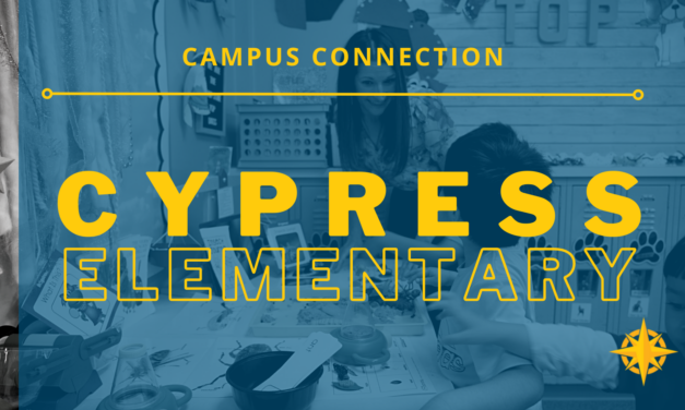 Campus Connection: Cypress Elementary