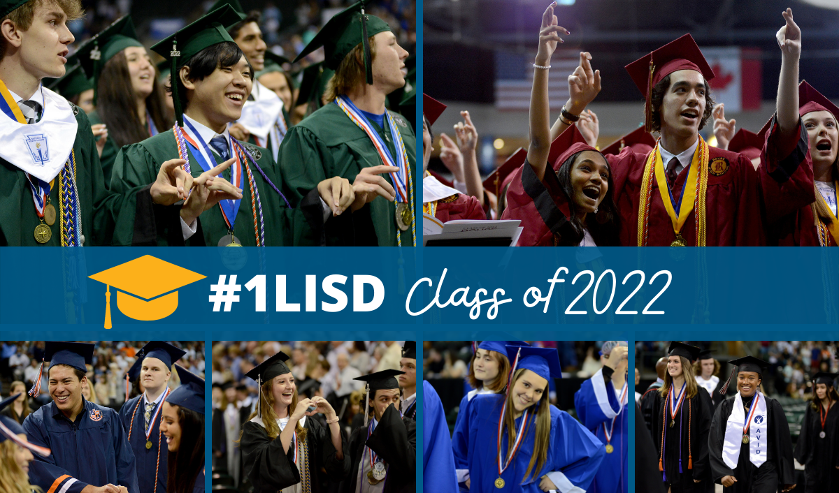 LISD Celebrates Class of 2022 Leander ISD News