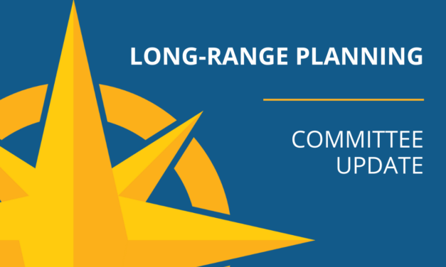 Long-Range Planning Committee provides an update to the Board