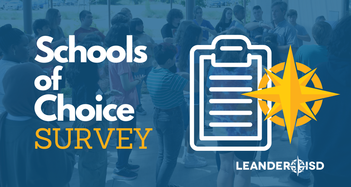 Leander ISD seeks feedback on future Schools of Choice