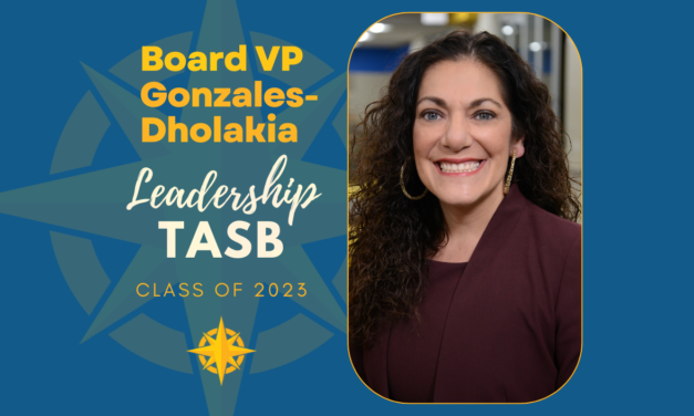 Board Vice President Gonzales-Dholakia Selected to TASB Leadership Program