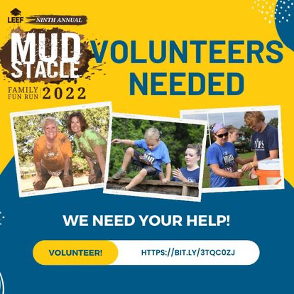 LEEF MUDstacle: Volunteers Needed