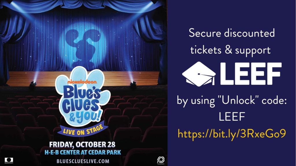 Blue's Clues & You: Live On Stage | Secure discounted tickets & support LEEF by using "Unlock" code: LEEF