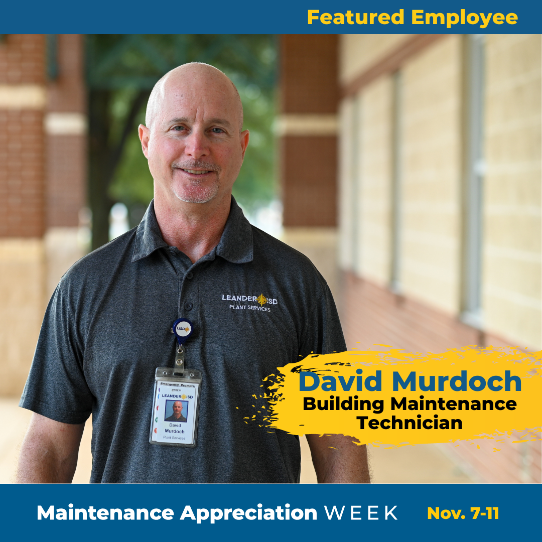 LISD Celebrates Maintenance Appreciation Week Nov. 7-11 | Leander ISD News