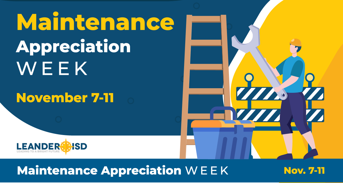 LISD Celebrates Maintenance Appreciation Week Nov. 7-11