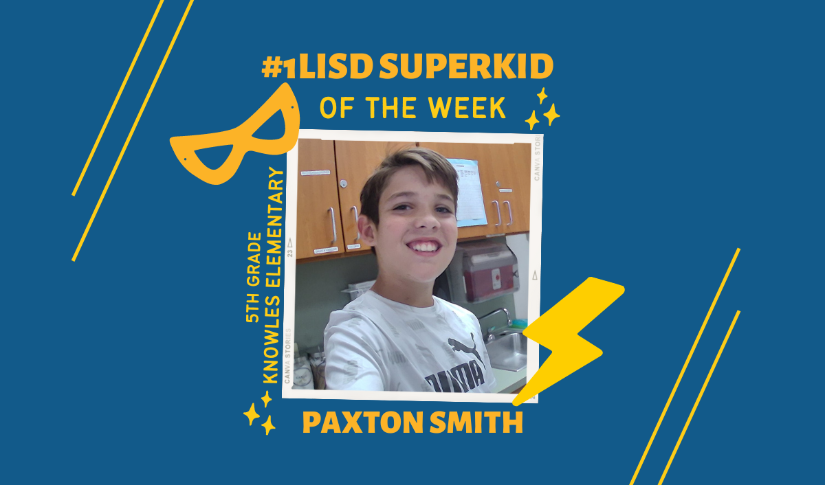  1LISD Super Kid Of The Week Nov 10 2022 Leander ISD News
