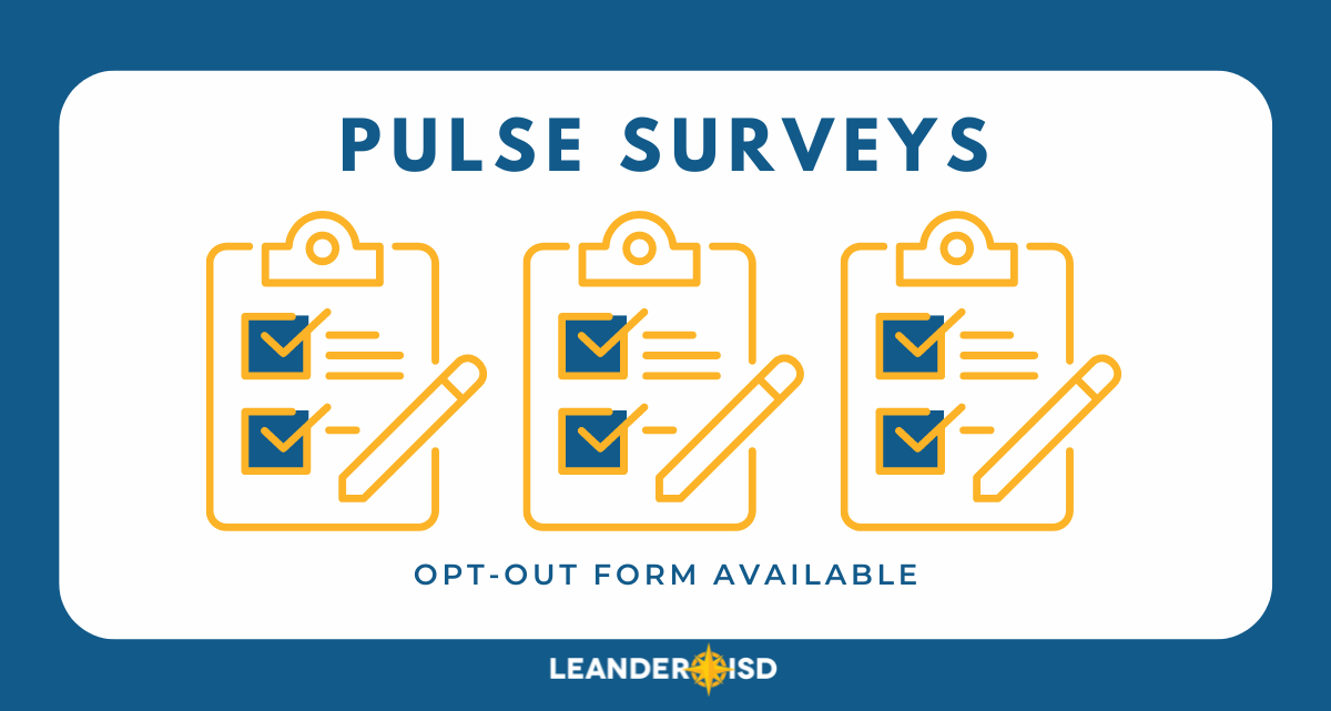 Pulse Survey Information; Opt-Out Form Available