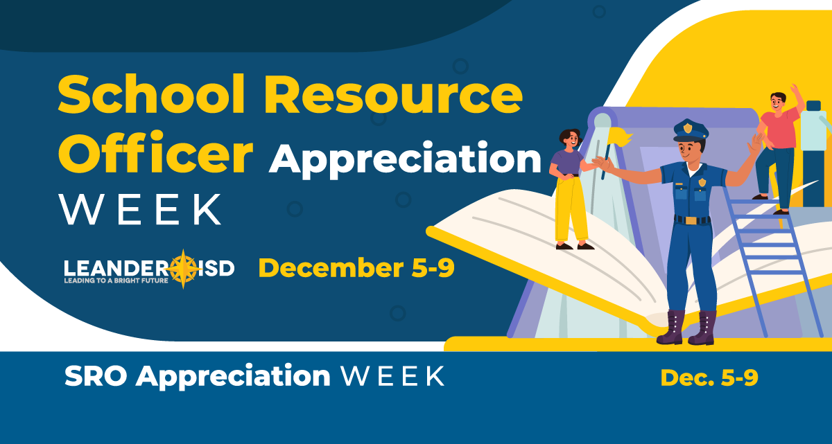 LISD Celebrates SRO Appreciation Week Dec. 5–9