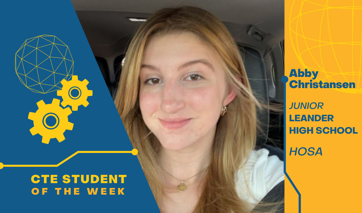 CTE Student of the Week: Jan. 17, 2023 | Leander ISD News