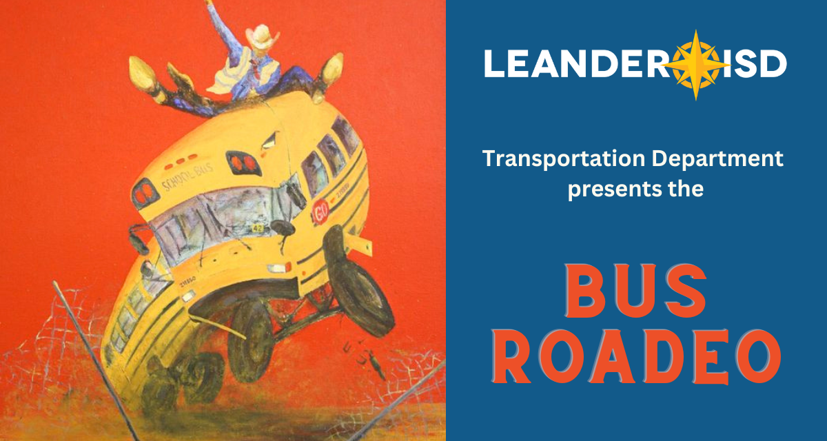 Community Invited as Bus Drivers Compete in the Leander ISD Roadeo