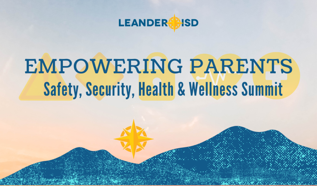 Empowering Parents: Safety, Security, Health & Wellness Summit