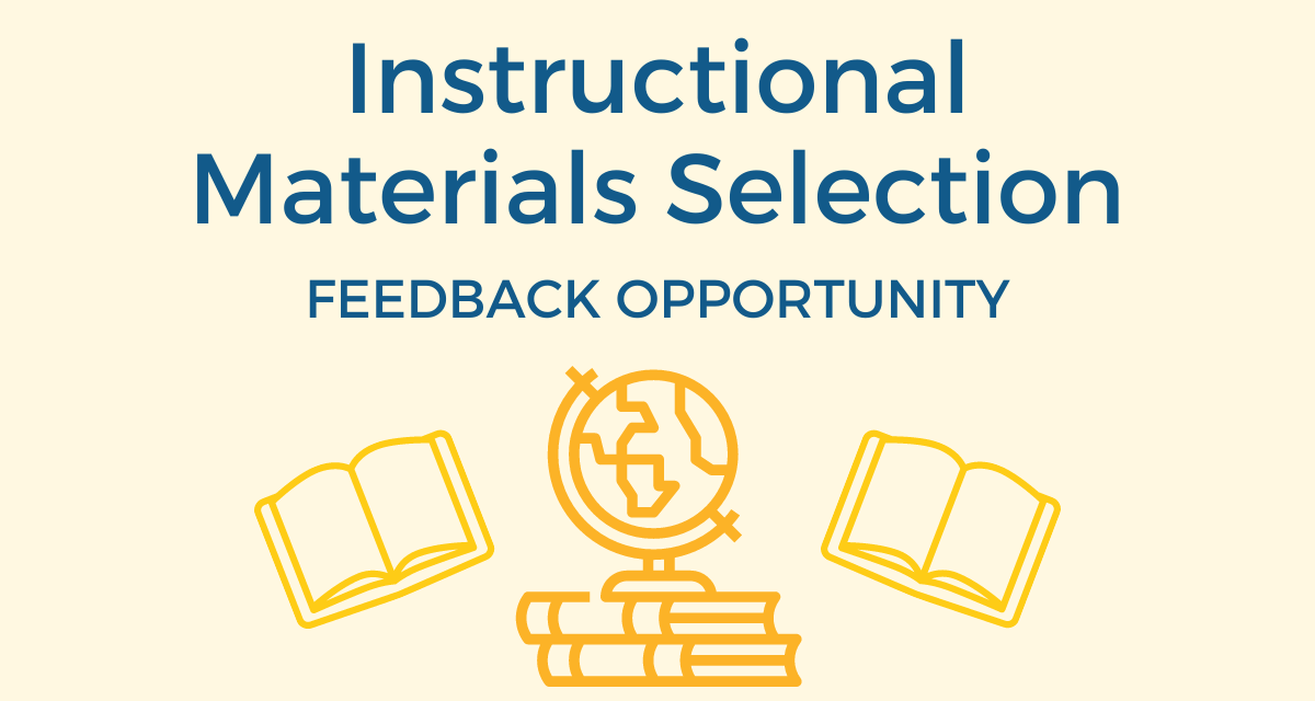 Feedback Opportunity: Instructional Materials Selection | Leander 