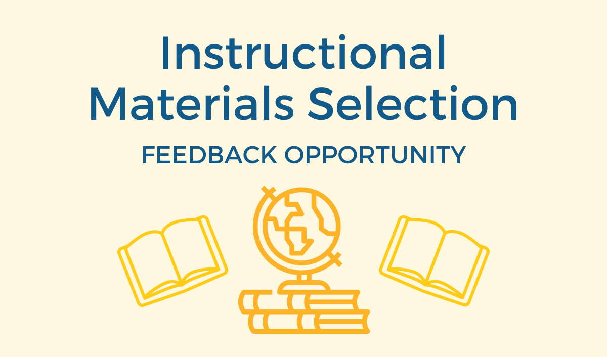 Feedback Opportunity: Instructional Materials Selection | Leander 