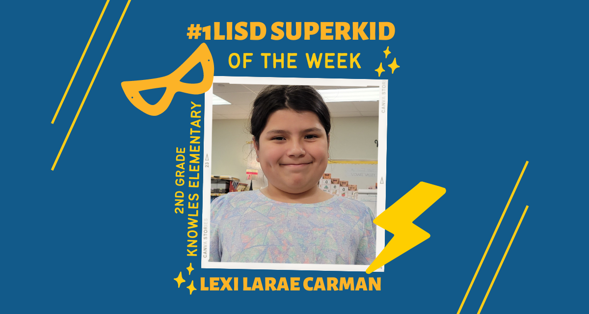 #1LISD Super Kid: Jan. 5, 2023