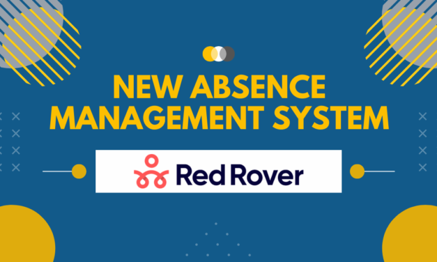 New Absence Management System – Red Rover – Set to Launch